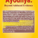 Ayodhya: Beyond Adduced Evidence by Kishore Kunal (Author)
